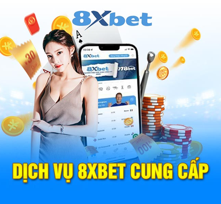 8xbet Tải App – Trải Nghiệm Cá Cược Đỉnh Cao Chỉ Với Một Cú Chạm